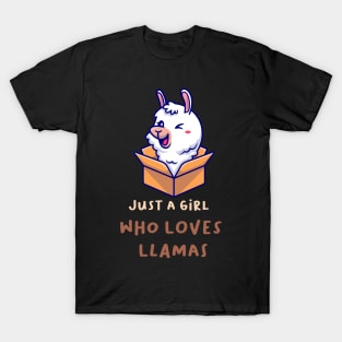 Just a girl who loves llamas T-Shirt